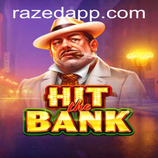 HitTheBank: A Thrilling Adventure in the World of Razed