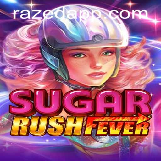 Discover the Thrill of SugarRushFever: Unleashing the Power of 'Razed'